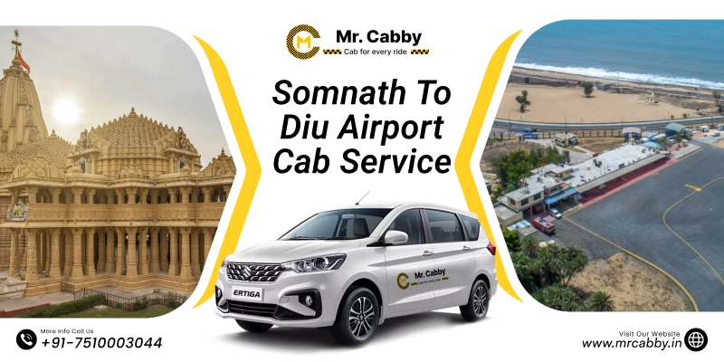Somnath to Diu Airport Cab Service | Somnath to Diu Airport One-Way or Round-Trip Taxi Booking Fare Starts at Rs. 12/km - Mr. Cabby