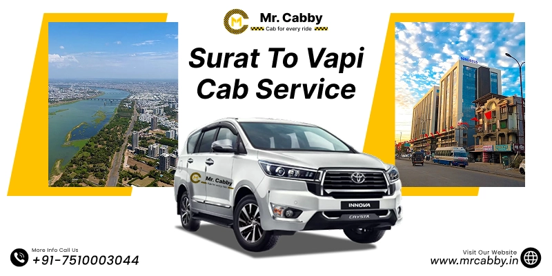 Surat to Vapi Cab Service | Surat to Vapi One-Way or Round-Trip Taxi Booking Fare Starts at Rs. 12/km - Mr. Cabby
