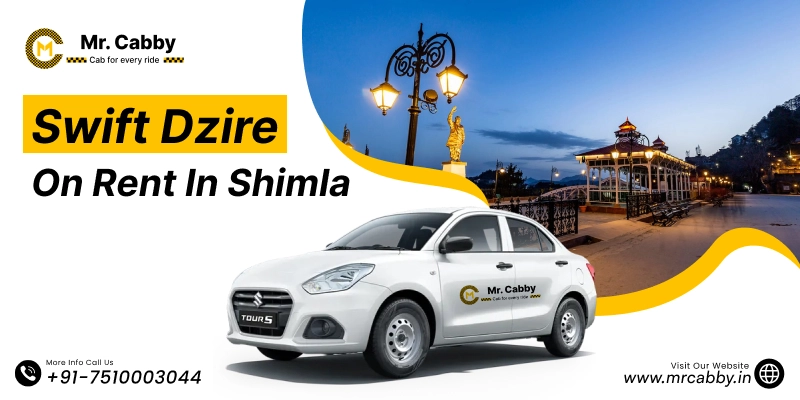 Swift Dzire on Rent in Shimla, Hire Swift Dzire Sedan Taxi Booking in Shimla, Swift Dzire on rent Per Km @ Rs.12/km