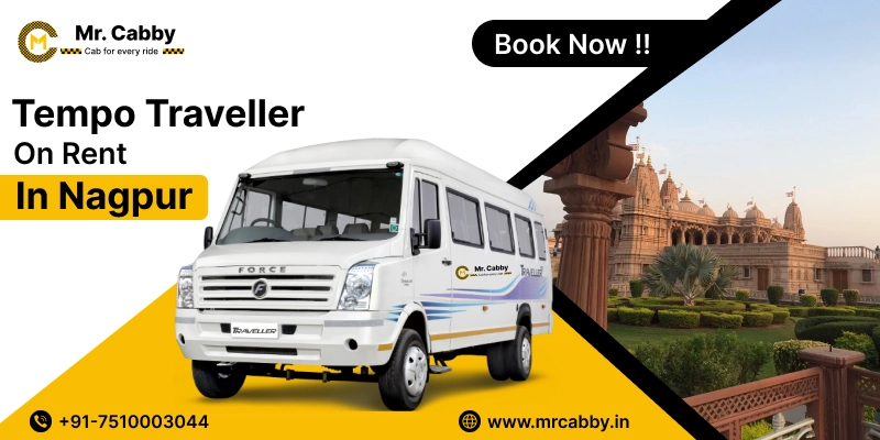 Tempo Traveller on Rent in Nagpur, Hire Tempo Traveller in Nagpur, Nagpur Tempo Traveller Rental Fare @ Rs. 24/KM - Mr. Cabby 