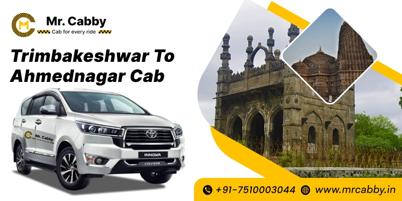 Trimbakeshwar to Ahmednagar Cab,  Trimbakeshwar to Ahmednagar Taxi for One Way and Round Trip, Trimbakeshwar to Ahmednagar Cab Fare @12 Rs./km