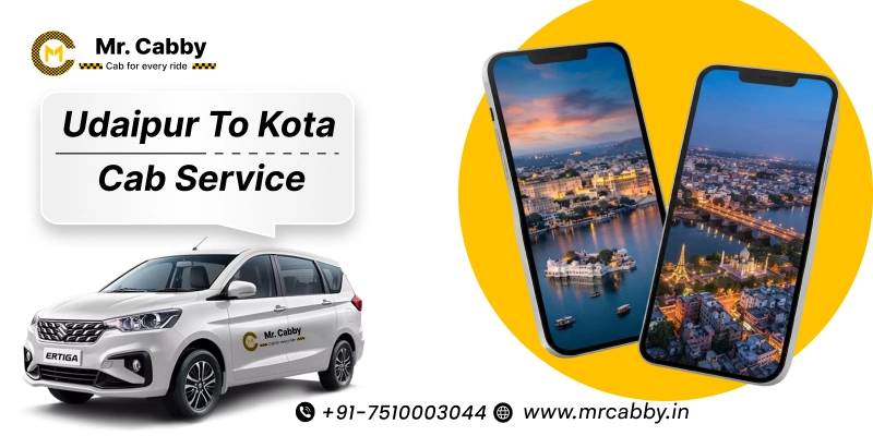 Udaipur to Kota Cab | Udaipur to Kota Taxi Service Fare Starts at Rs. 12/km - Mr. Cabby