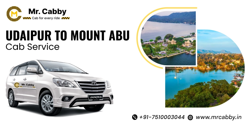 Udaipur to Mount Abu Cab | Udaipur to Mount Abu Taxi Service Fare Starts at Rs. 12/km