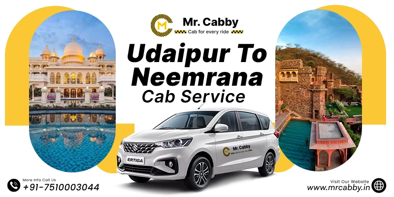 Udaipur to Neemrana Cab | Book Udaipur to Neemrana Taxi Service Fare Starts at Rs. 12/km - Mr. Cabby