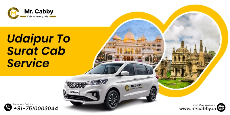 Udaipur to Surat Cab | Udaipur to Surat Taxi Service Fare Starts at Rs. 12/km - Mr. Cabby