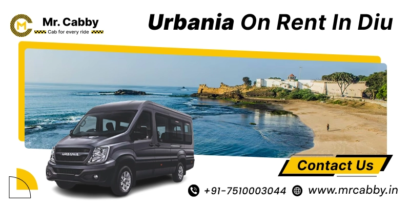 Urbania on Rent in Diu | Urbania Hire in Diu for One-Way and Round Trips fare start @ 25 Rs./km