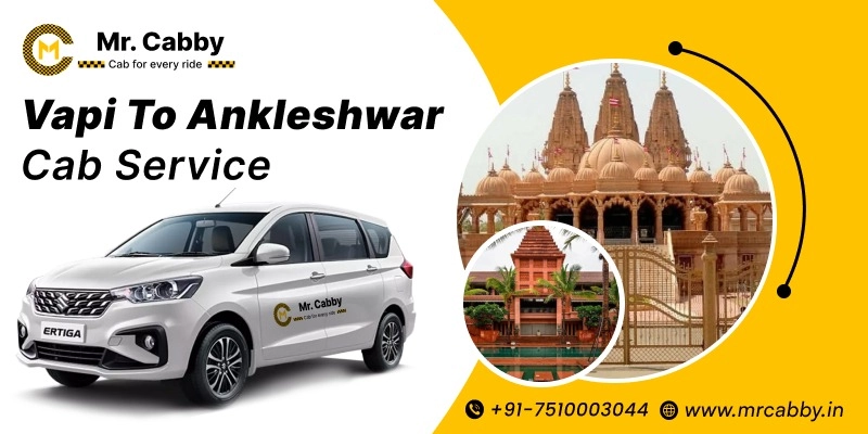 Vapi to Ankleshwar Cab Service | Vapi to Ankleshwar One-Way or Round-Trip Taxi Booking Fare Starts at Rs. 12/km - Mr. Cabby