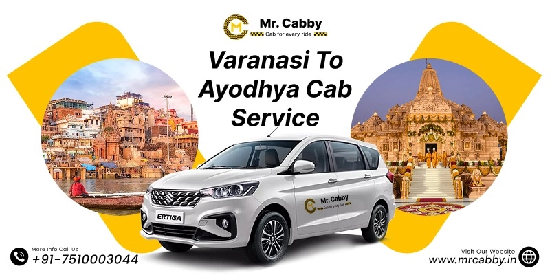 Varanasi to Ayodhya Cab Service, Varanasi to Ayodhya Taxi for One Way and Round trip, Varanasi to Ayodhya Taxi Fare @ 12 Rs./km 