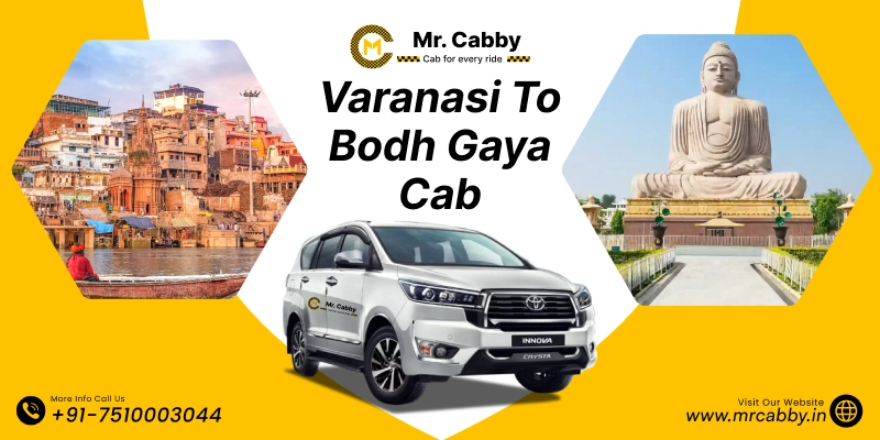 Book Varanasi to Bodh Gaya taxi service and Get upto 10% Off | Varanasi to Bodh Gaya cabs