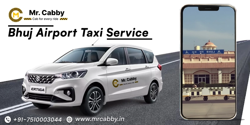 Bhuj Airport taxi service | Book One Way Cabs from Bhuj Airport Fare starts at 12Rs/km with Mr. Cabby