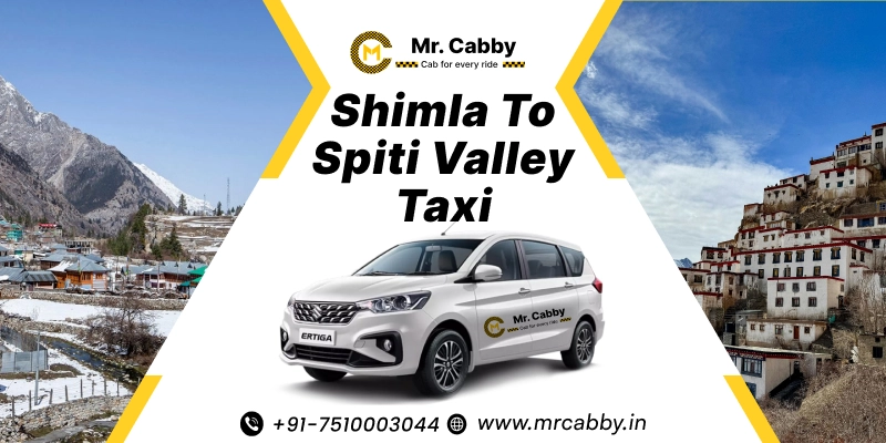 Shimla to Spiti Valley Taxi, Shimla to Spiti Valley Cab for One Way and Round Trip, Shimla to Spiti Valley Taxi Fare @ Rs.12/km