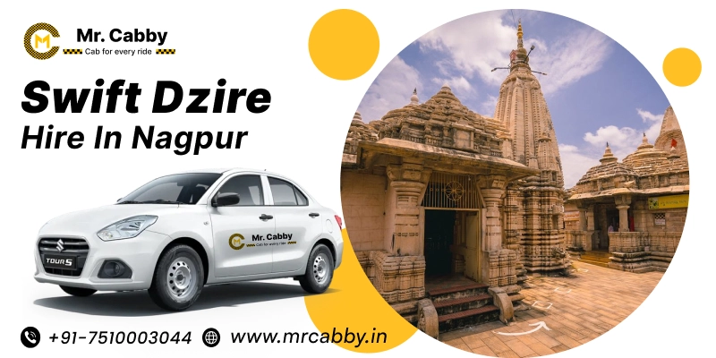Swift Dzire on Rent in Nagpur, Swift Dzire Cab Hire in Nagpur, Nagpur Swift Dzire Taxi Fare Rate INR 12/KM - Mr. Cabby