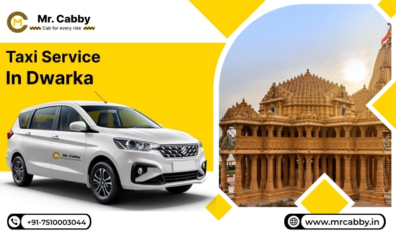 Taxi Service in Dwarka, Cab Service in Dwarka, Cab Hire in Dwarka - Mr. Cabby