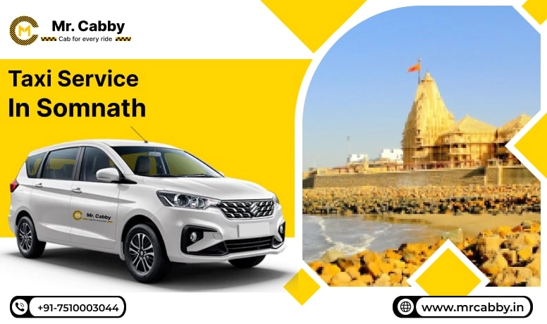 Taxi Service in Somnath, Online Cab Booking in Somnath, Somnath Cab Service @ Rs. 10/Km - Mr. Cabby